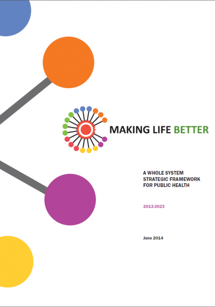 Making Life Better HSC Public Health Agency